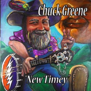Chuck Greene, "New Timey"